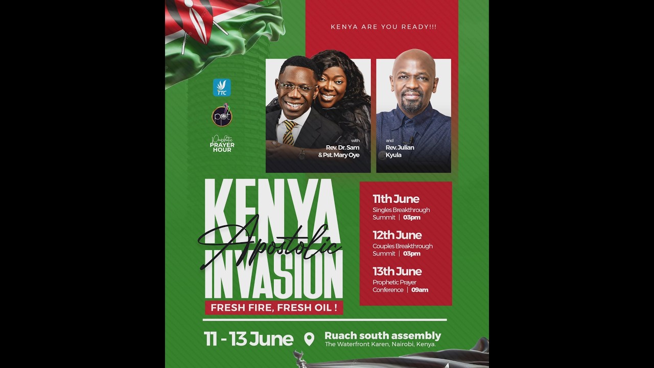 Kenya Apostolic Invasion || Prophetic Prayer Conference || Rev. Sam Oye || Rev. Julian Kyula