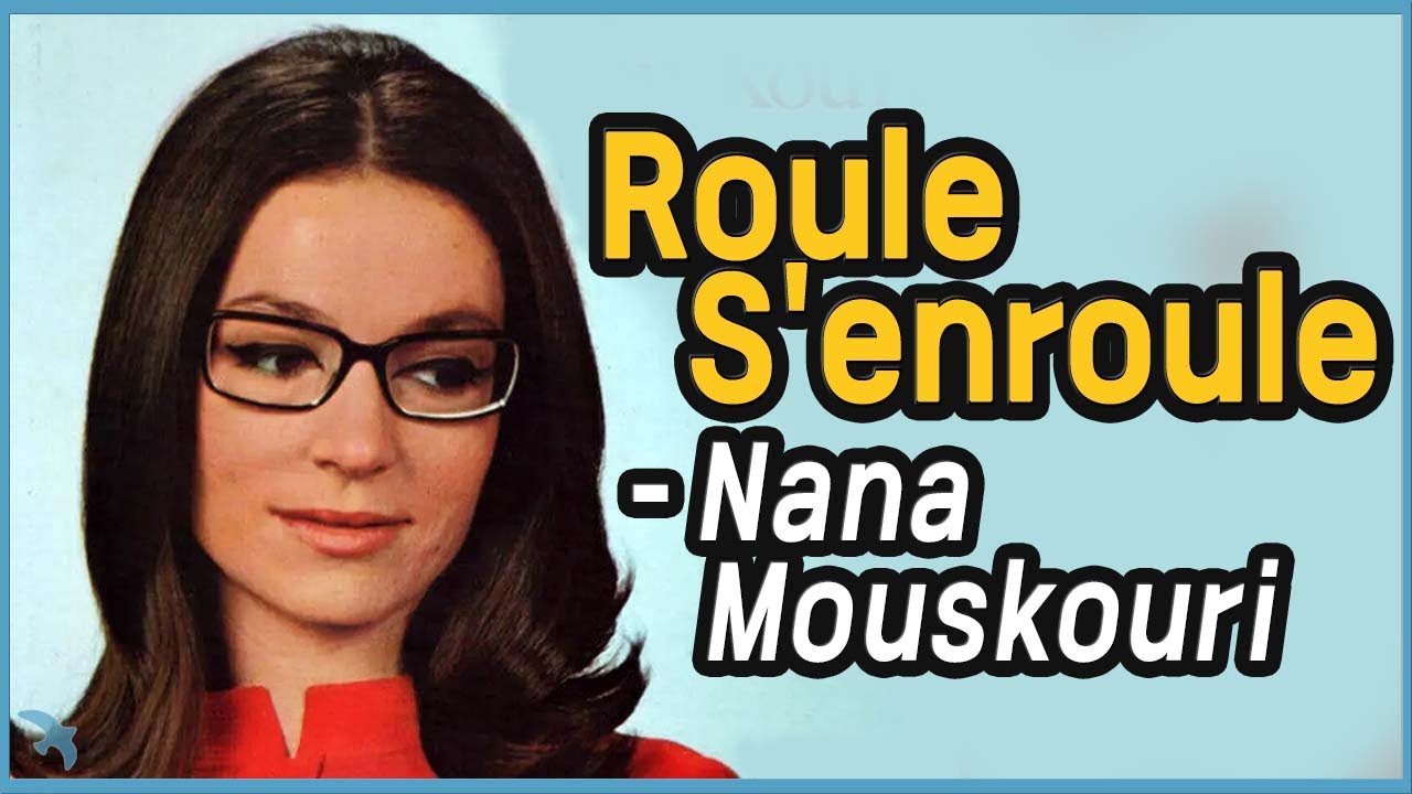 Nana Mouskouri - Roule s'enroule 1968 Over and over