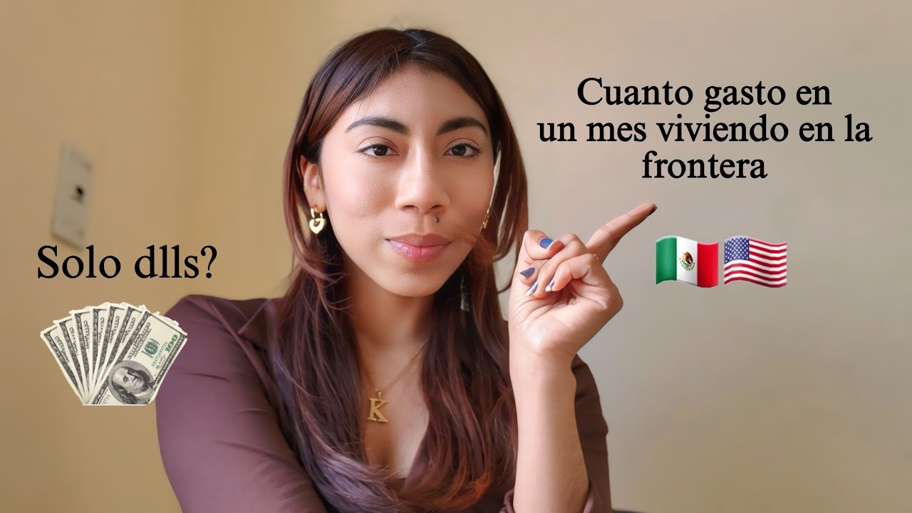 Esto se gasta viviendo un mes en Tijuana 🇲🇽💵📍/2 parte.