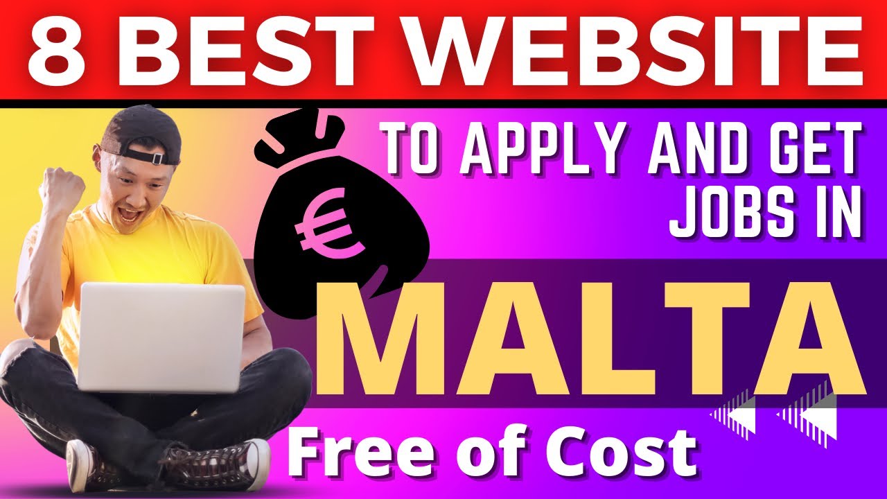 BEST WAY TO GET JOBS IN MALTA || 9 Best Website to apply MALTA JOBS
