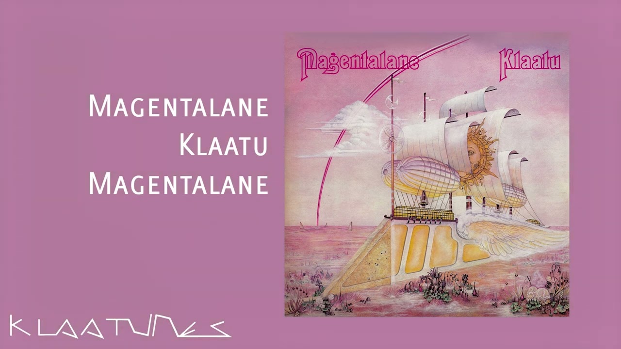 Klaatu - Magentalane | Magentalane