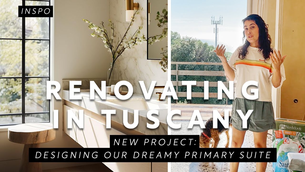 Renovating in Tuscany: Designing our Dreamy Primary Suite | Master Bedroom & Bathroom