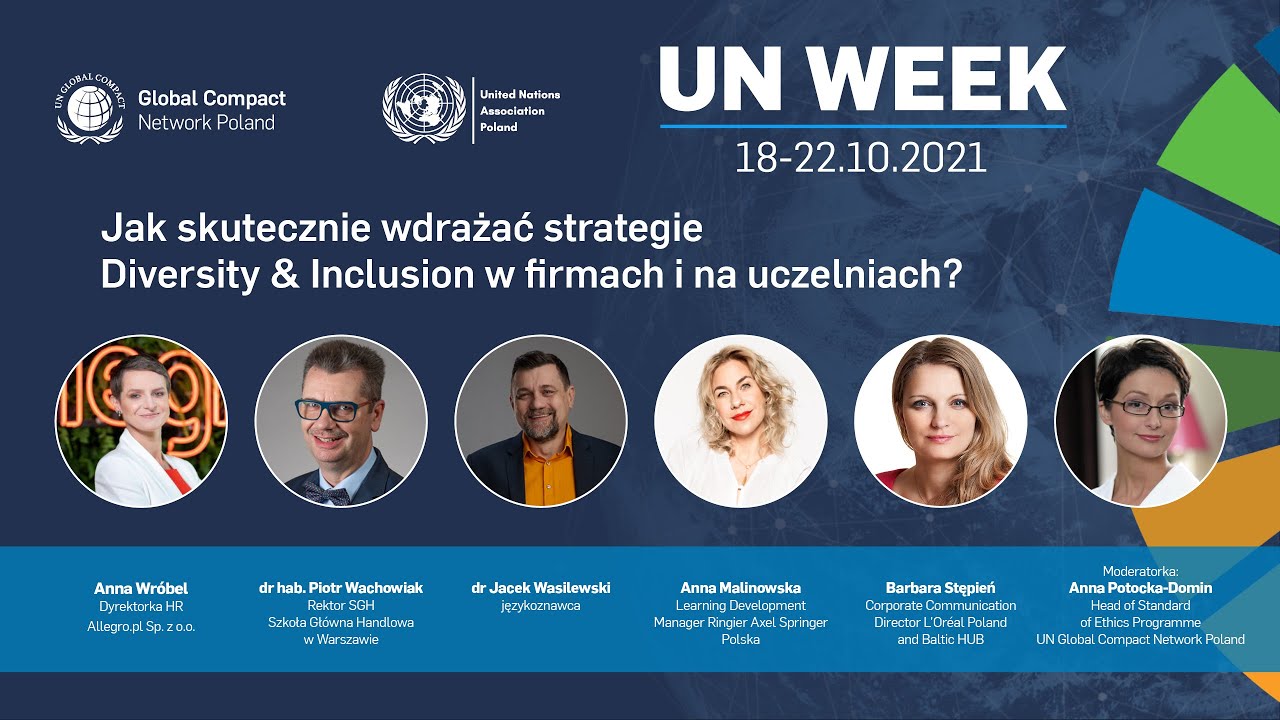 UN WEEK 2021 &bdquo;Jak skutecznie wdrażać strategie Diversity & Inclusion w firmach i na uczelniach?&rdquo;