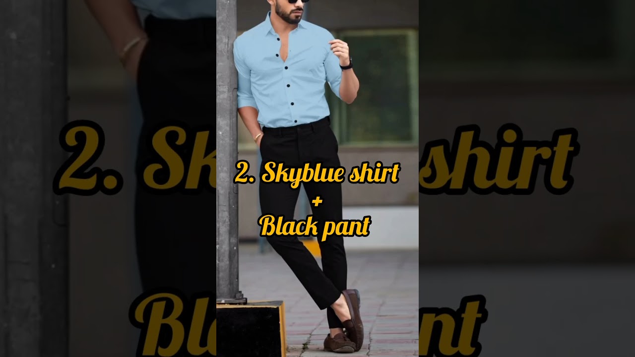 Top 5 Best Black Pant Matching Shirt Colour Combination For Men