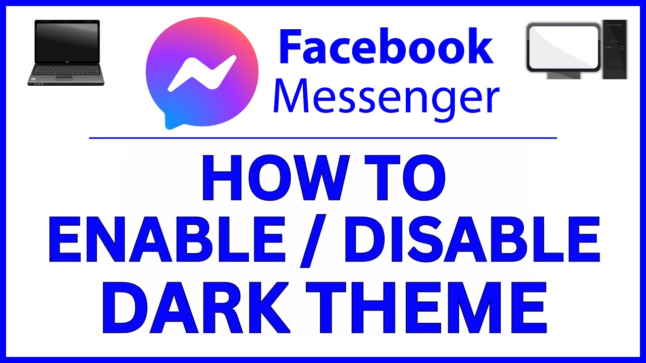 How To Enable Dark Theme On Facebook Messenger Using A PC (Web Version) Step-by-Step Guide!