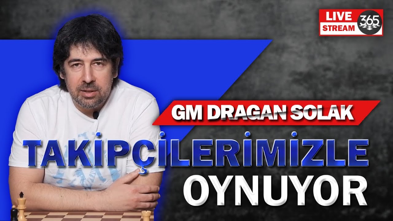 GM DRAGAN SOLAK TAKİPÇİLERİMİZLE OYNUYOR !!!