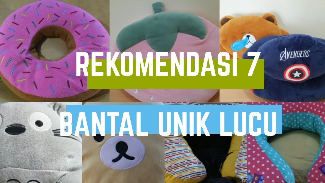 Rekomendasi 7 Bantal Unik Lucu (Part 1)│ mulai dari 30 ribuan