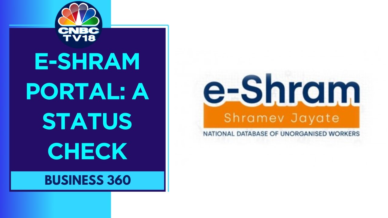 2 Years Since eShram Portal, Unorganized Workers Yet To Reap Benefits | CNBC TV18