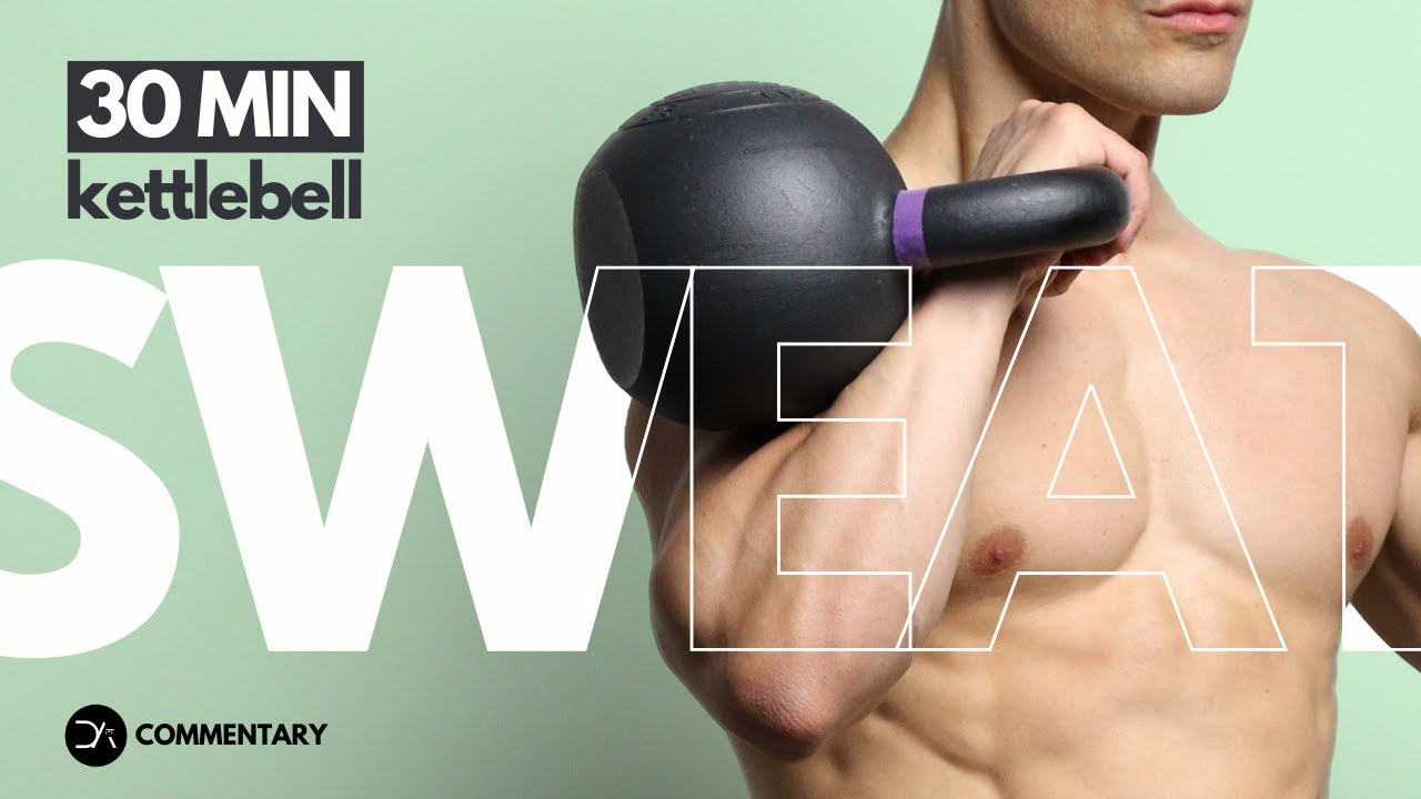 30 min SWEAT Full Body KETTLEBELL Workout | Powerful & Explosive | Commentary Follow along