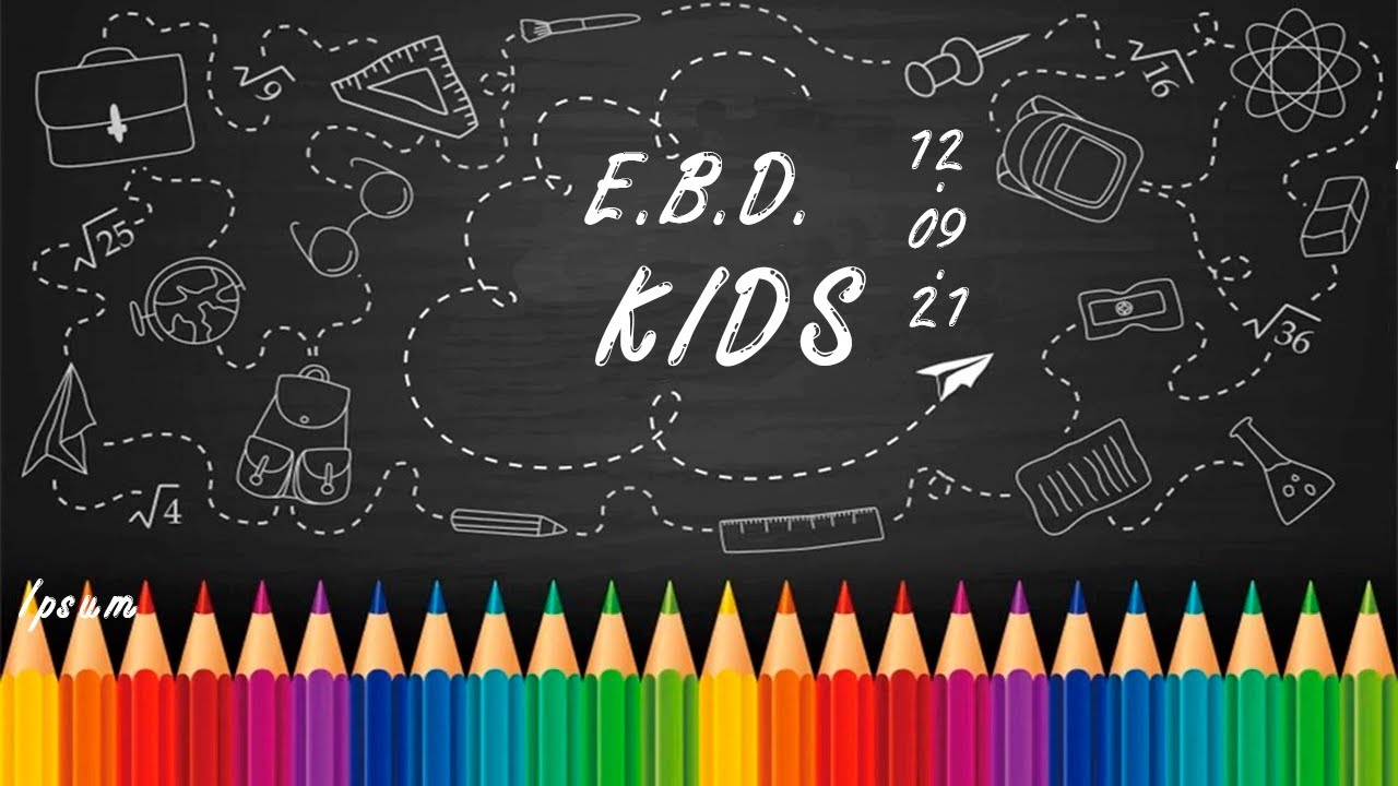 EBD Kids 12/09/2021