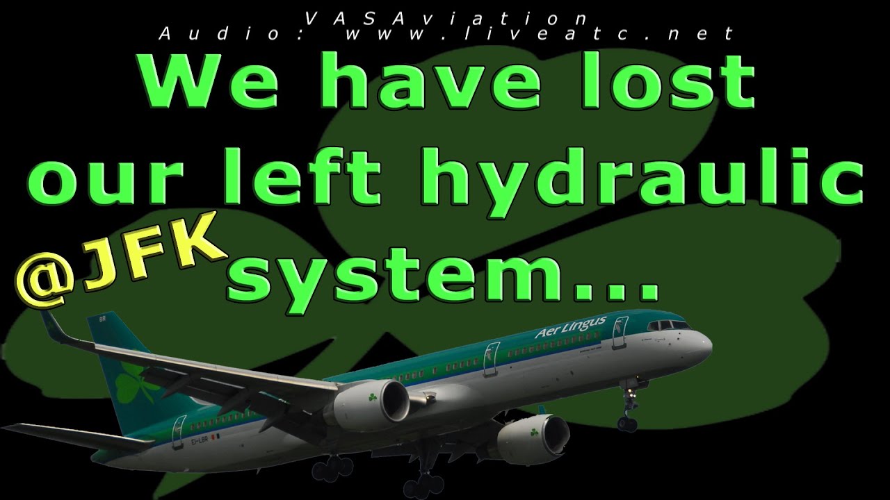 [REAL ATC] Aer Lingus HYDRAULIC LOSS and FIRE at JFK