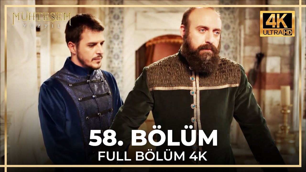 Muhteşem Y&uuml;zyıl 58. B&ouml;l&uuml;m (4K)
