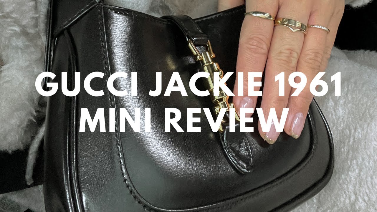 Gucci Jackie 1961 Mini Review!