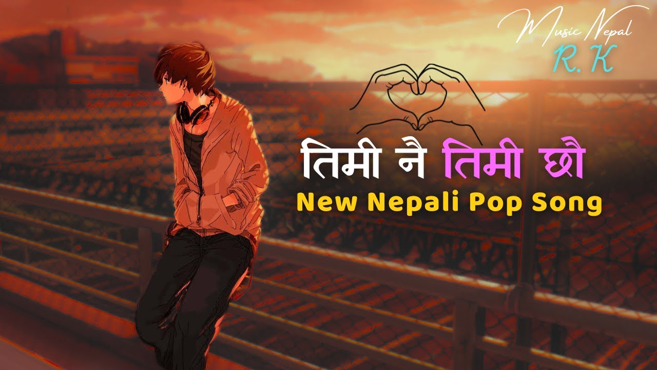 Timi Nai Timi Chhau - तिमि नै तिमी छौ - New Nepali  Sad Pop Song 2024 |