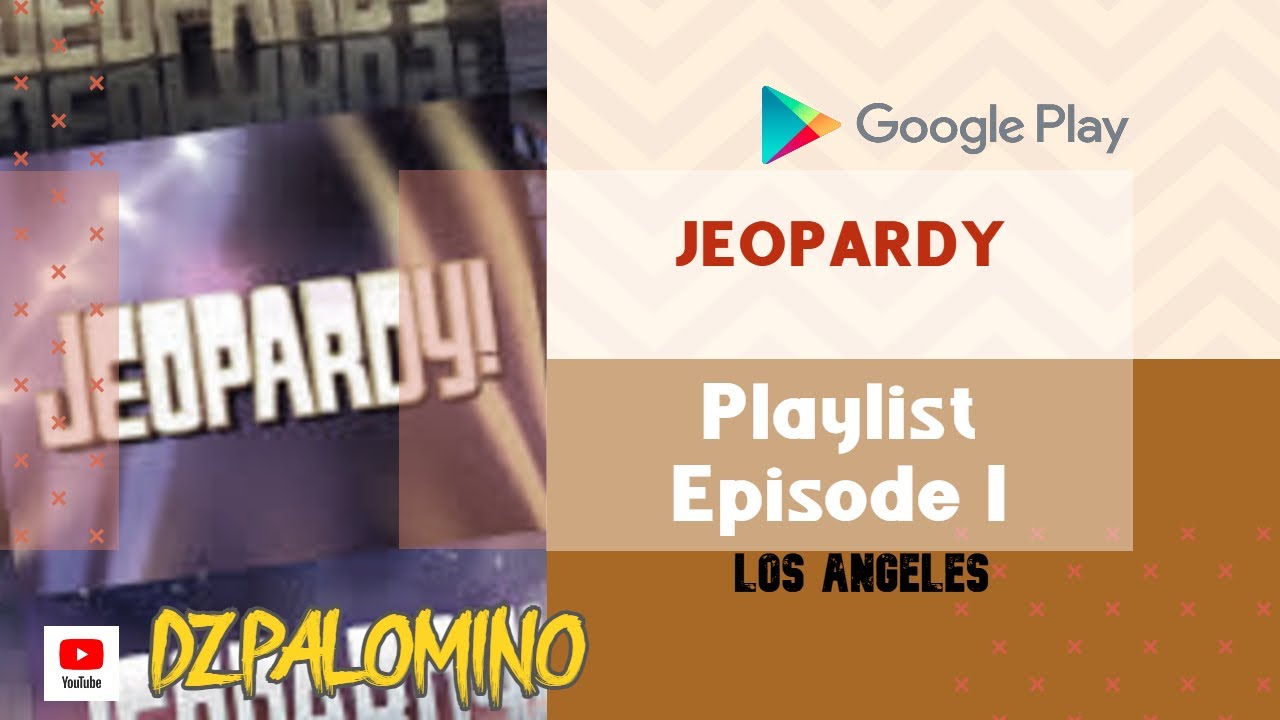 LOS ANGELES [Playlist Episode I] | Jeopardy: World Tour