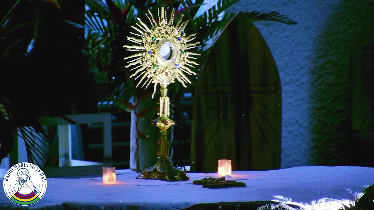 🙏🌹🙏🌹 Messe suivie de l'Adoration du Saint Sacrement en Direct de Maria No Te Hau

FM 93.8 - FM 9