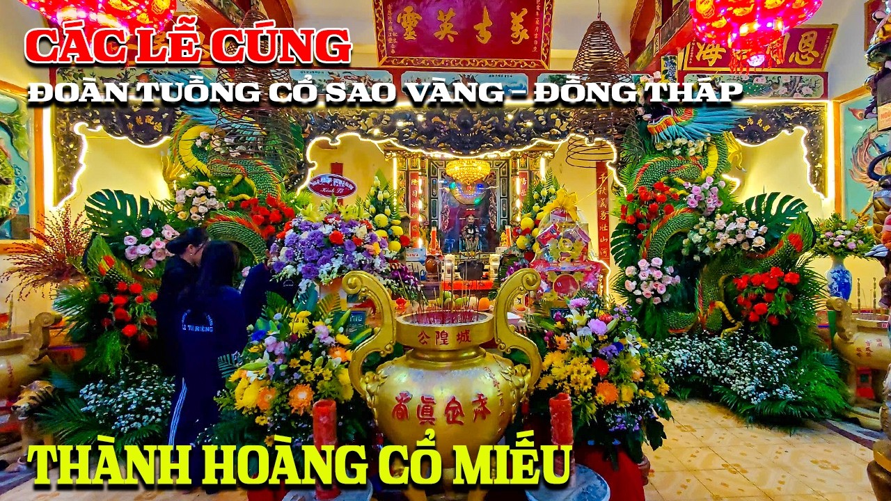 🌟 Live| Các lễ cúng Thành Hoàng Cổ Miếu Hòa Bình