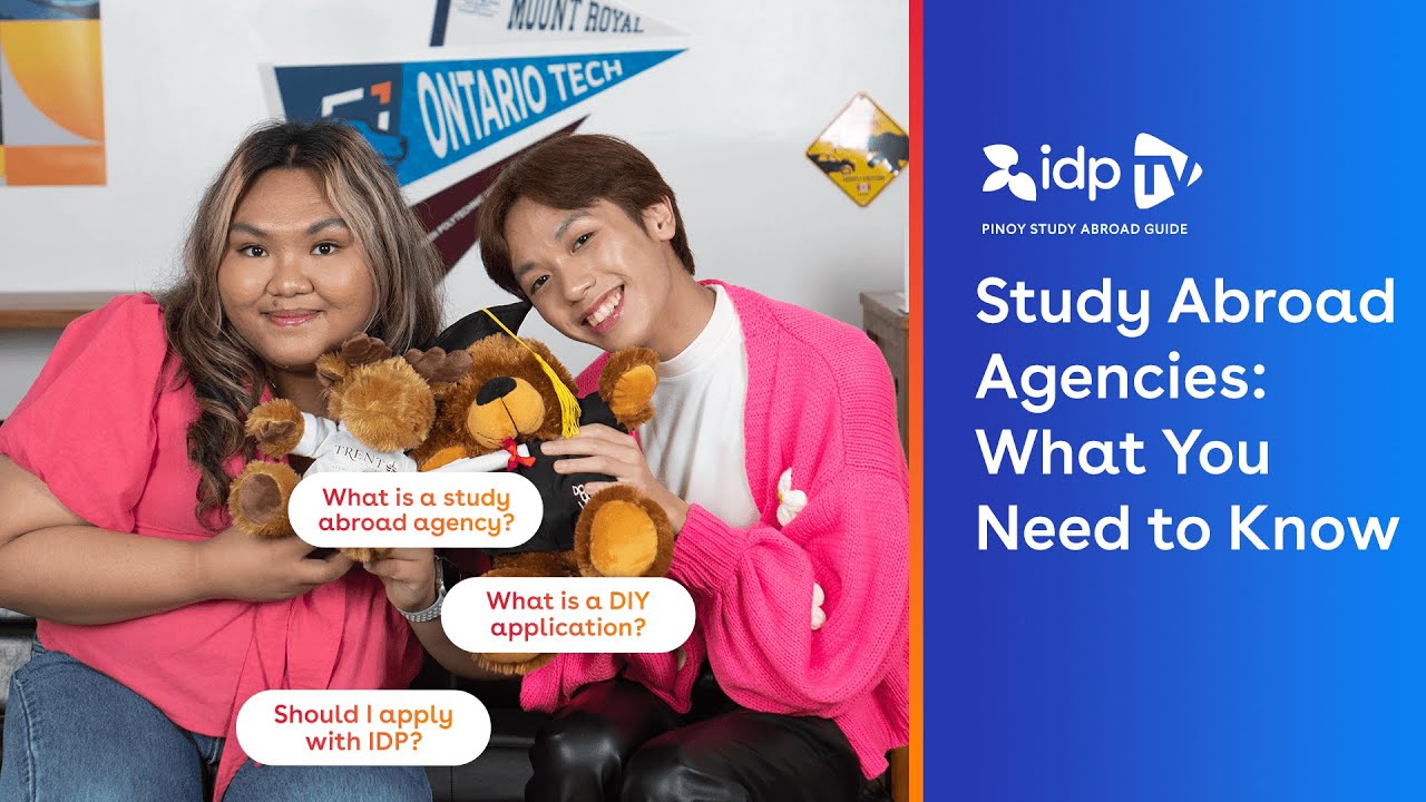 Pinoy Study Abroad Guide: What you need to know about study abroad agencies | IDP TV