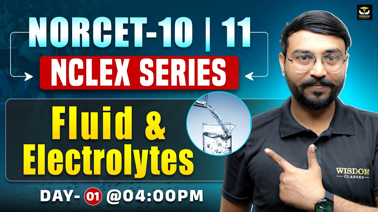 NORCET 10 | 11 | NCLEX SERIES FOR NURSING OFFICER EXAM | DAY 01 LIVE 4 PM | WISDOM NURSING CLASSES