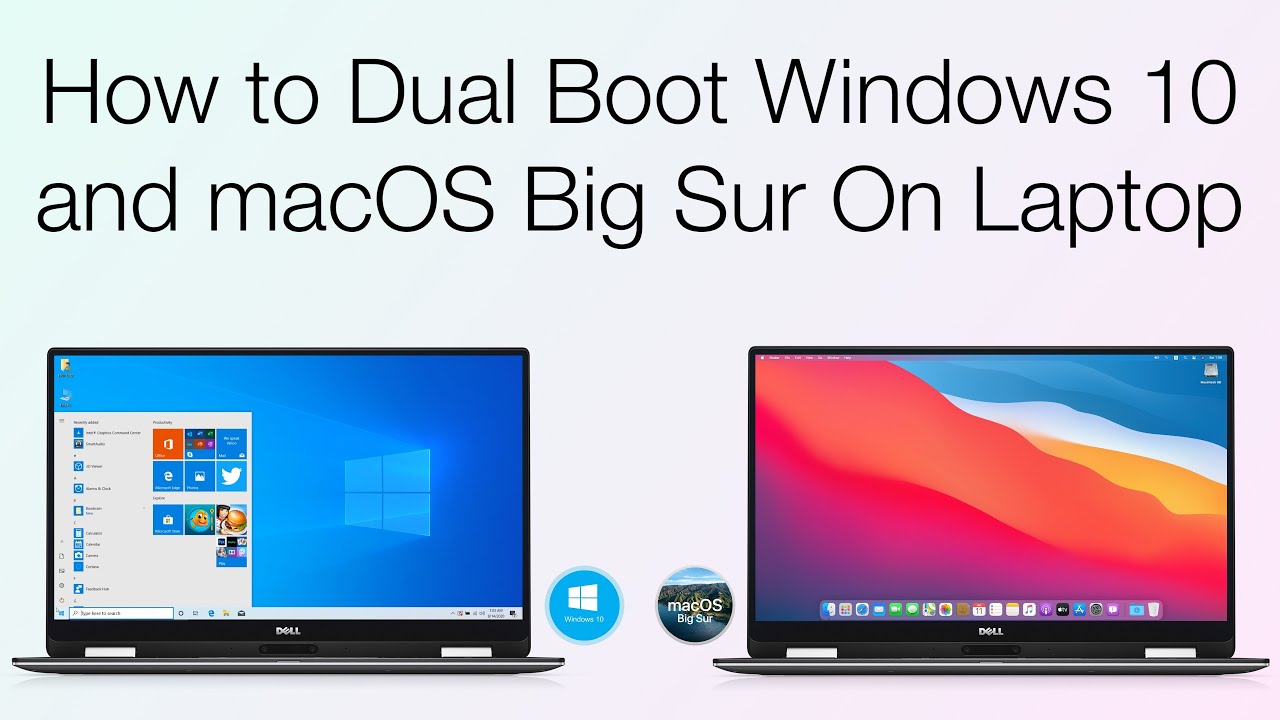How to Dual Boot Windows 10 and macOS Big Sur on Laptop | Hackintosh | Step By Step Guide