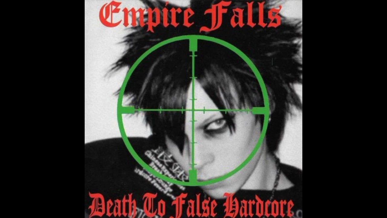 Empire Falls - Making Hardcore A Threat Again