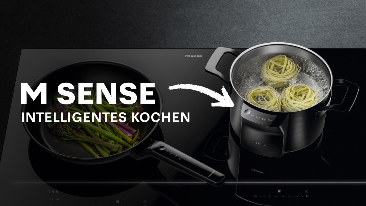 Miele erleben -  Intelligentes Kochen mit MSense - Smart Cooking