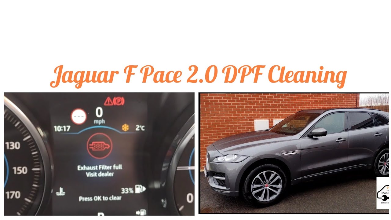 P2463-00 Jaguar F Pace 2.0D DPF Soot Accumulation Exhaust Filter Full: Visit Dealer Cleaning Process