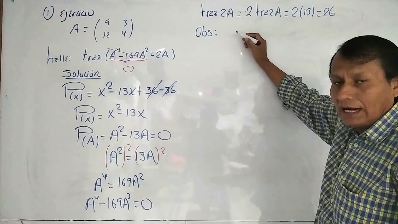 POLINOMIO CARACTERÍSTICO  - Propiedades de los Determinantes (Lección 5)