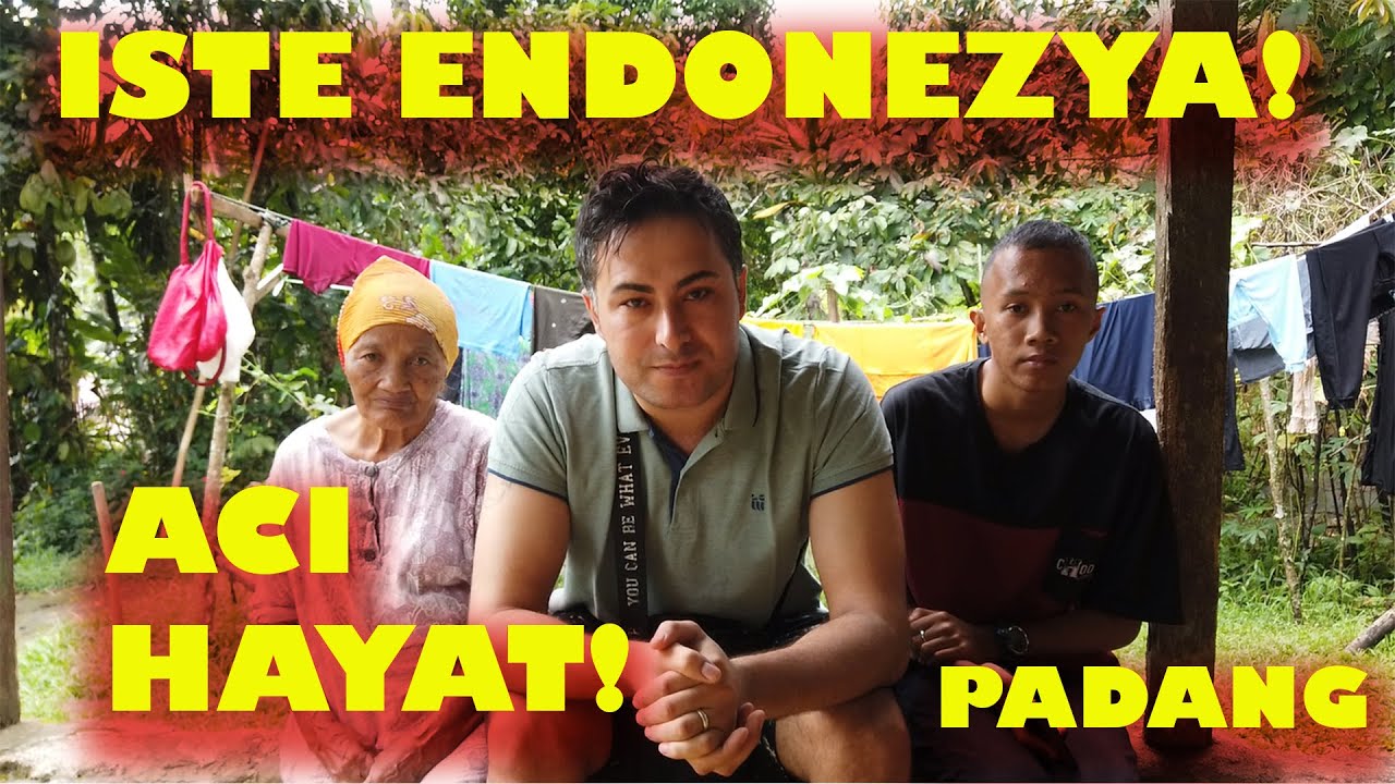 ACI HAYAT-İŞTE ENDONEZYA!-PADANG ŞEHRİNDE YAŞAYAN YETİM ABDULLAH VE MEDINE NİNE NİN ZORLU YAŞAMLARI!