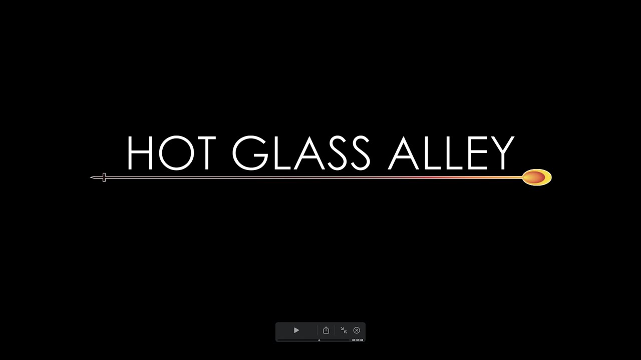 Hot Glass Alley. September 25, 2021