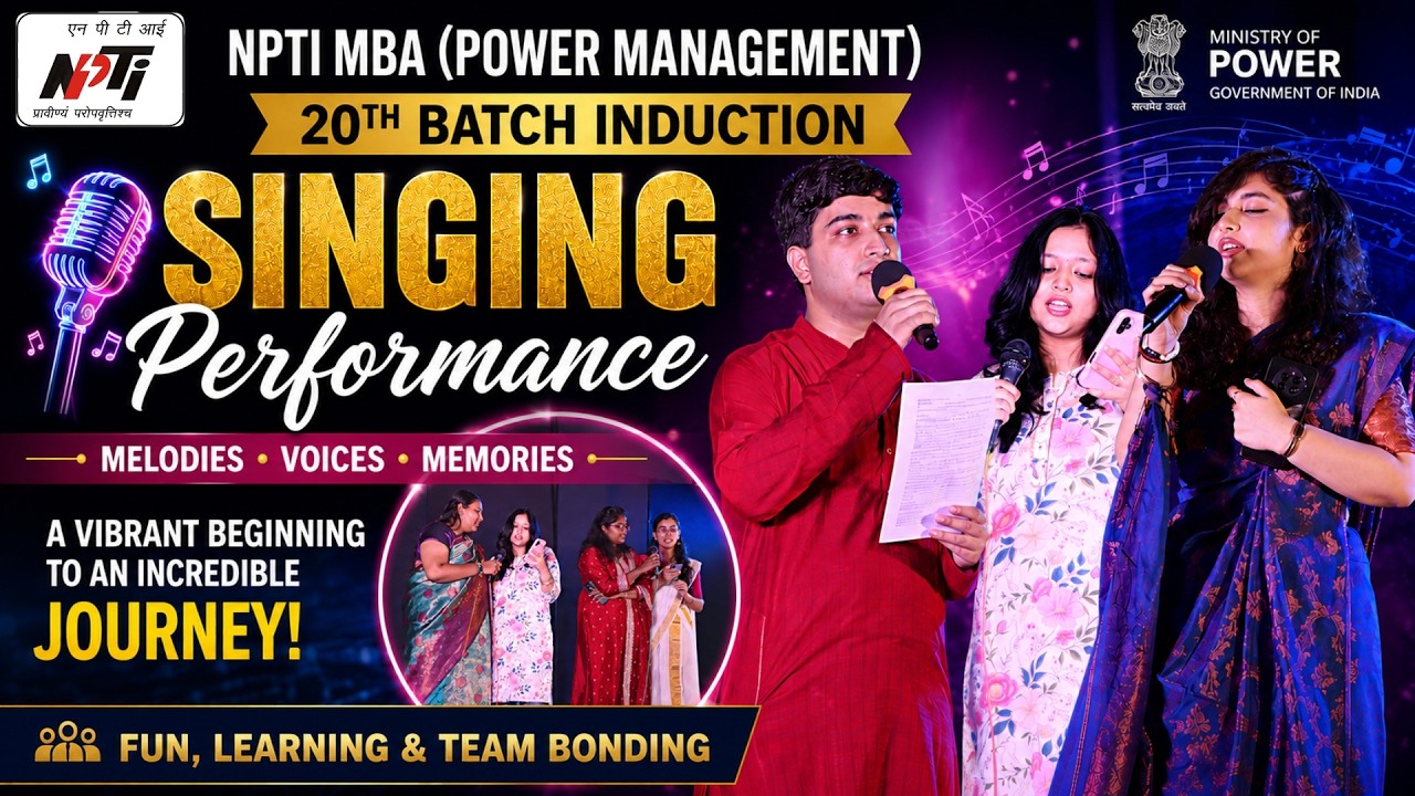 NPTI MBA 20th Batch Singing Performance | MBA (Power Management) 2026 Induction | Cultural Evening