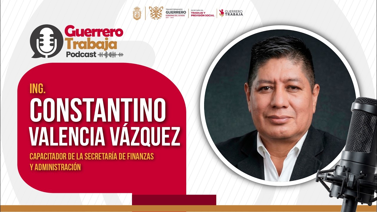 Guerrero Trabaja | Ep 7 Relaciones laborales sanas: la clave para mejores centros de trabajo