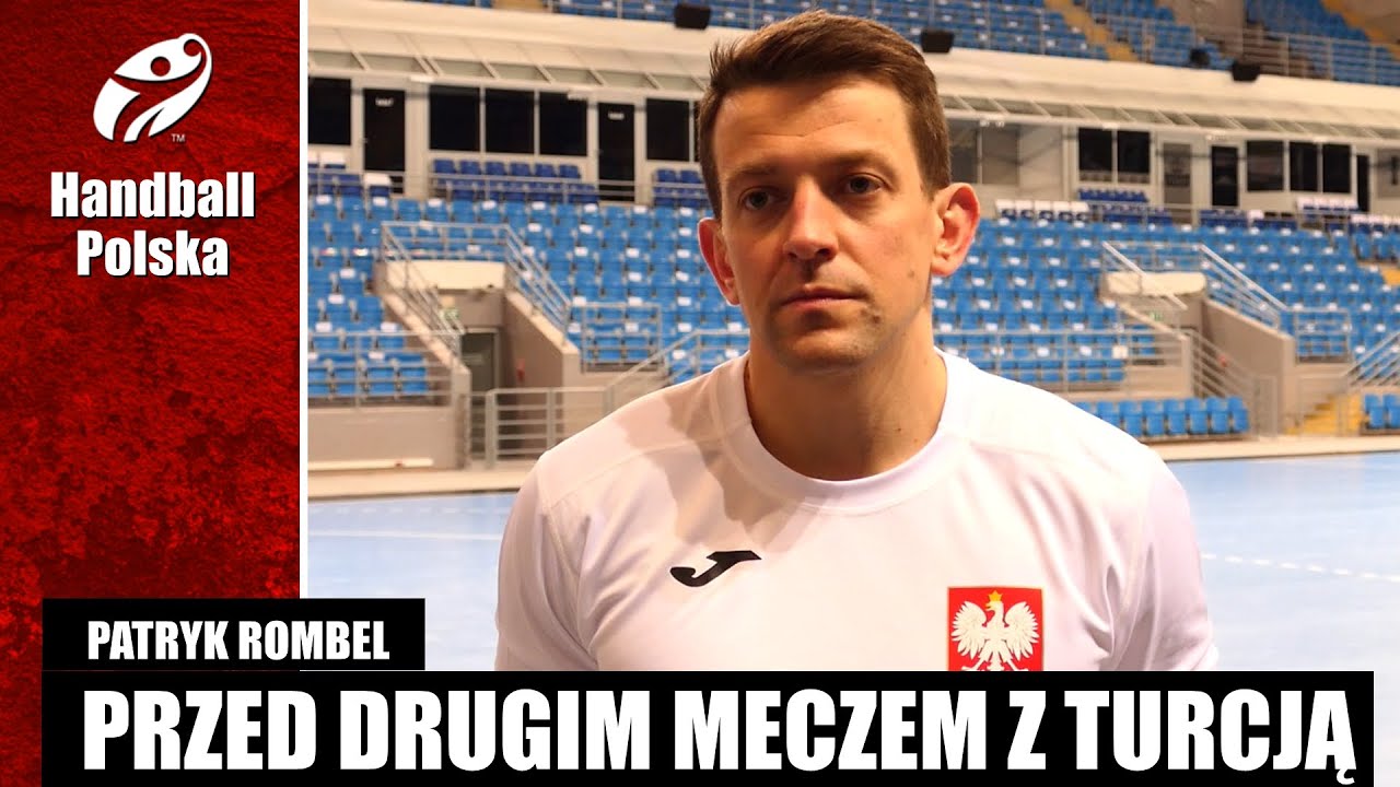 Patryk Rombel przed spotkaniem z Turcją w Płocku