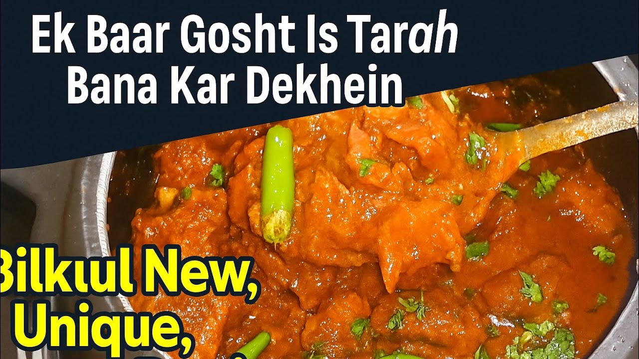 Ek Baar Gosht Ko Is Tarah Bana Kar Dekhein | Unique,Easy & Tasty Mutton Recipe | Bilkul Naya Tareeka