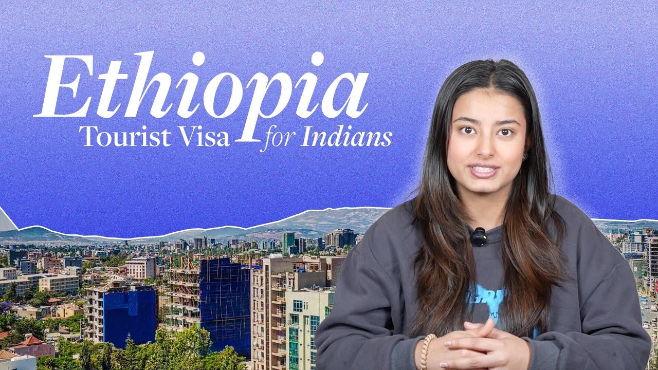 Ethiopia Tourist Visa | How To Apply | Complete Guide 2025