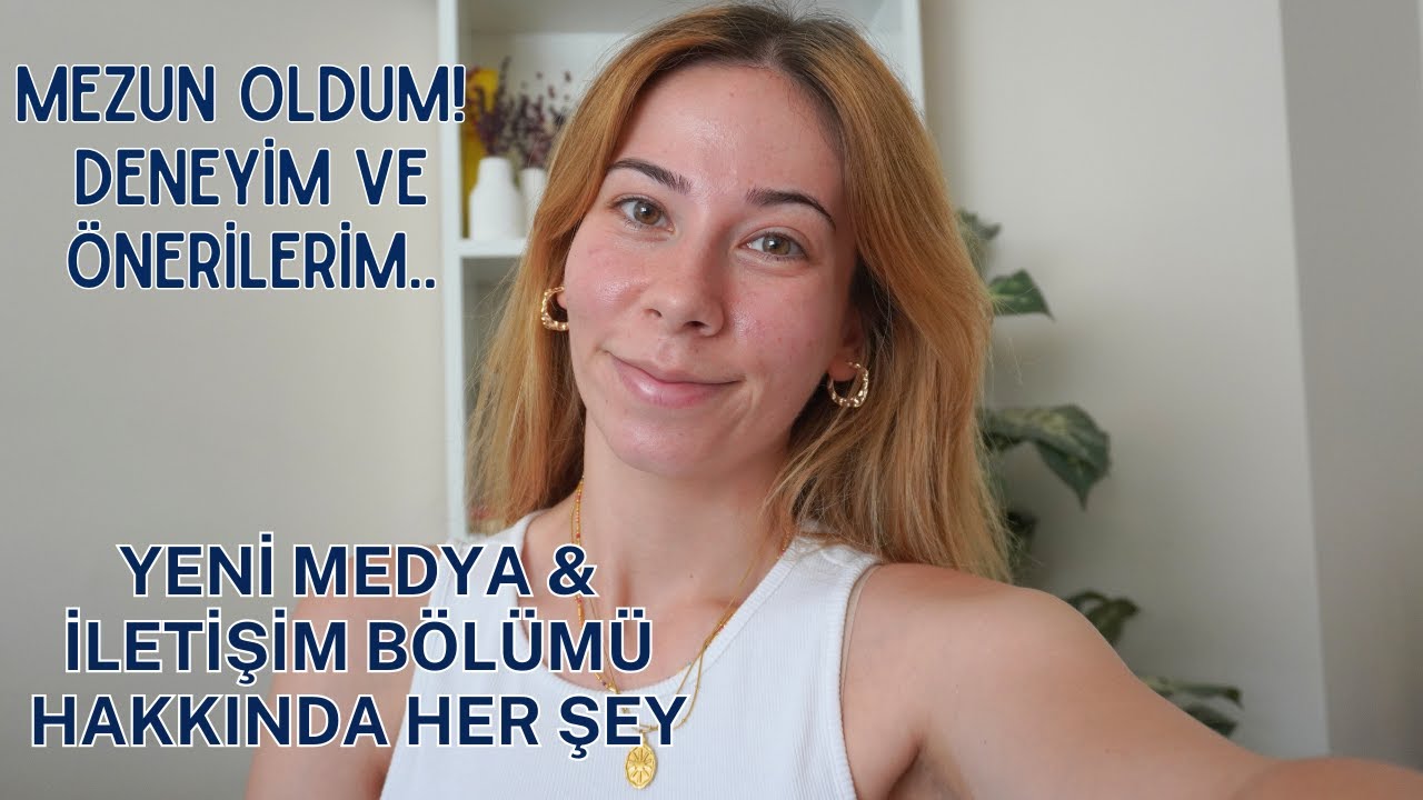 YENİ MEDYA VE İLETİŞİM BÖLÜMÜ HAKKINDA HER ŞEYİ ANLATTIM | UŞAK ÜNİVERSİTESİ | TERCİH DÖNEMİ