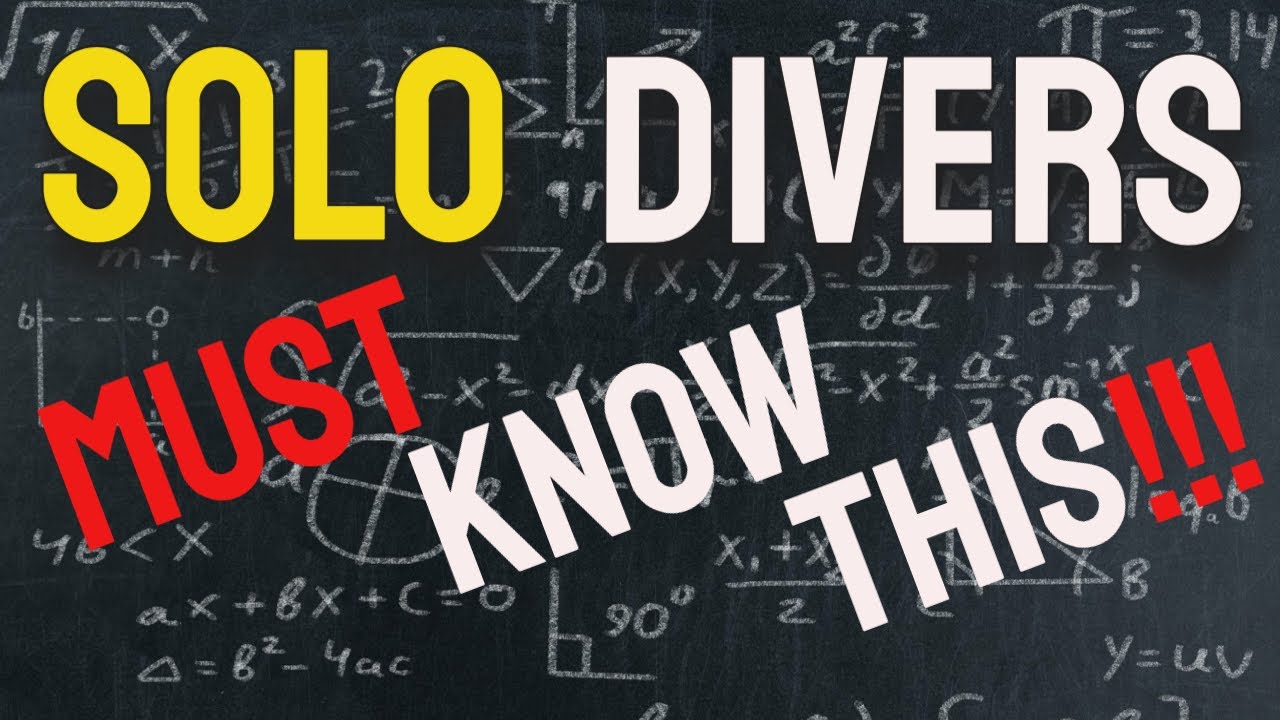 Solo Divers MUST Know This! (Self Reliant Diver)