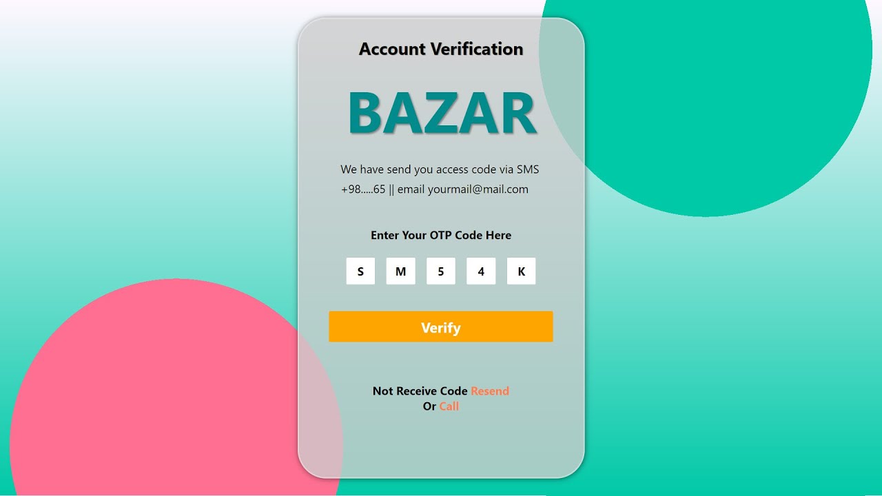 OTP verification  box glassmorphism using html and CSS