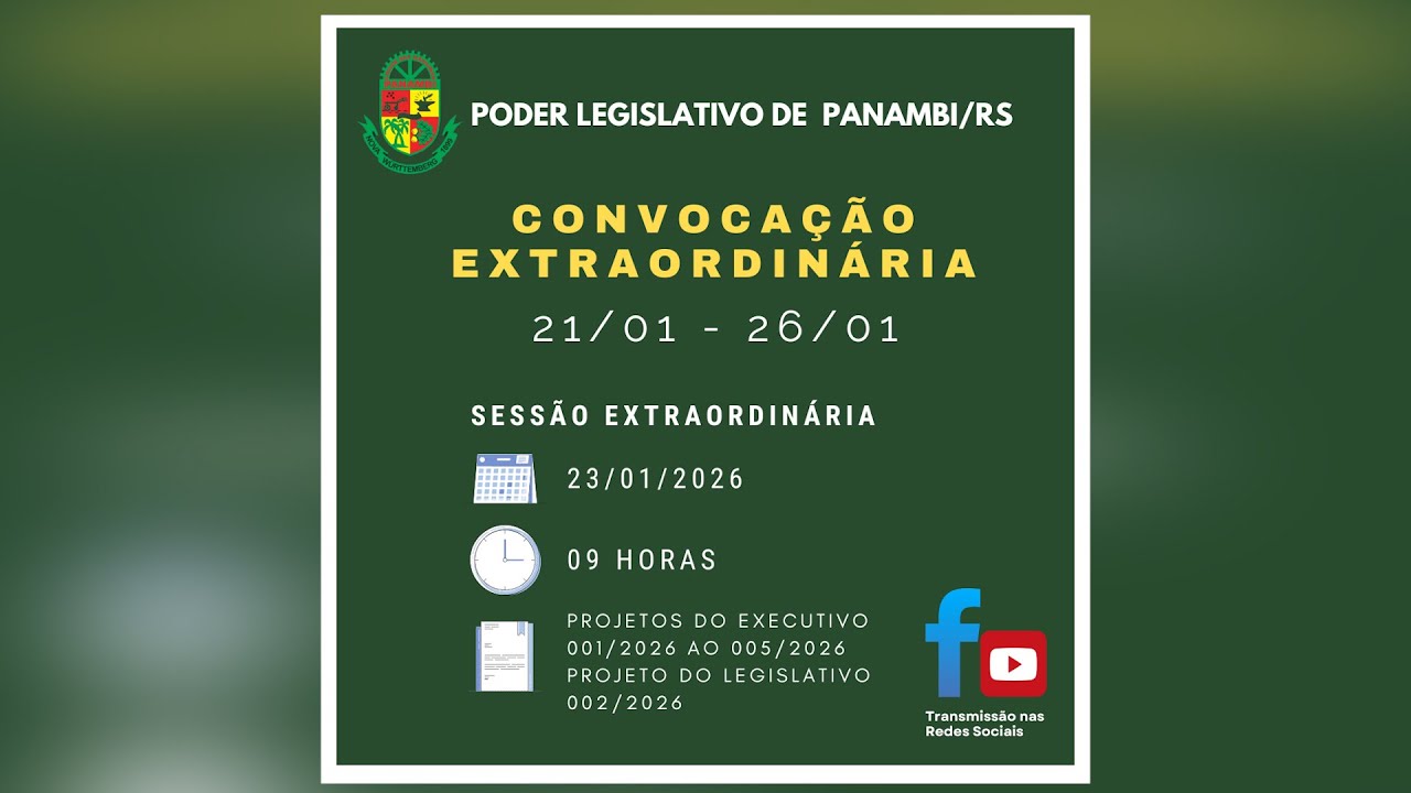 Sessão Extraordinária dia 23/01/2026 às 09 horas no Plenário da Câmara