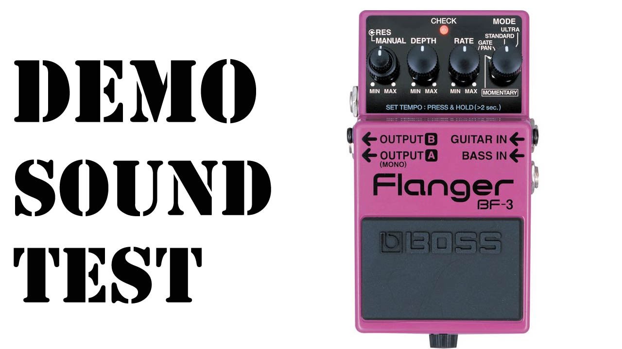 Boss BF3 Flanger pedal - sound test /  possibilities - by Nomakills