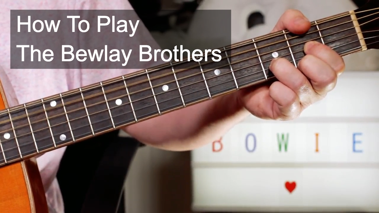 'The Bewlay Brothers' David Bowie Guitar Lesson