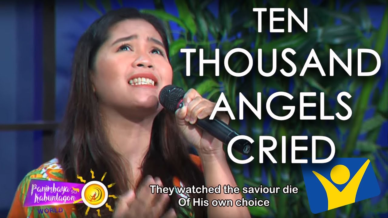 Ten Thousand Angels Cried | Rhea Genesis Rizada (Cover)
