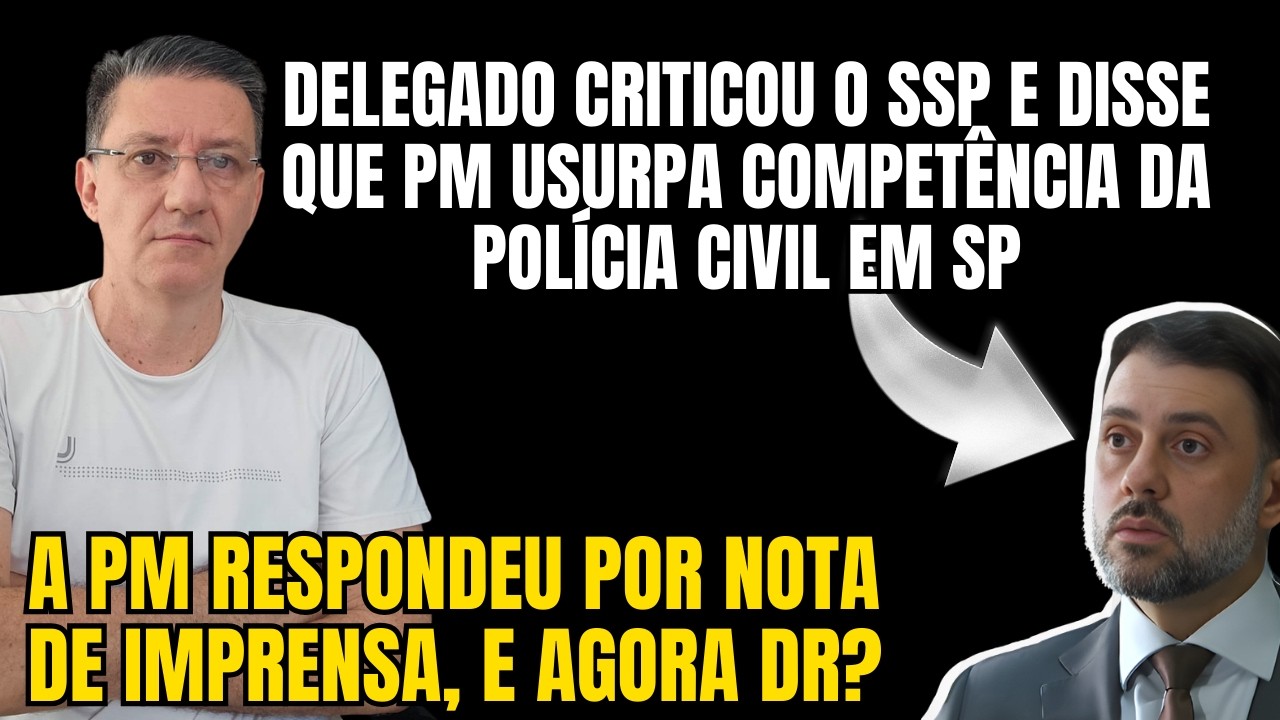 NOTA DE IMPRESA rebate NOTA DE REPÚDIO de Associação de Delegados daPC SP