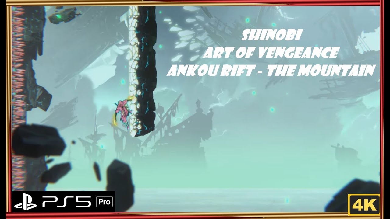 Shinobi: Art of Vengeance Ankou Rift The Mountain Location & Path Timestamped