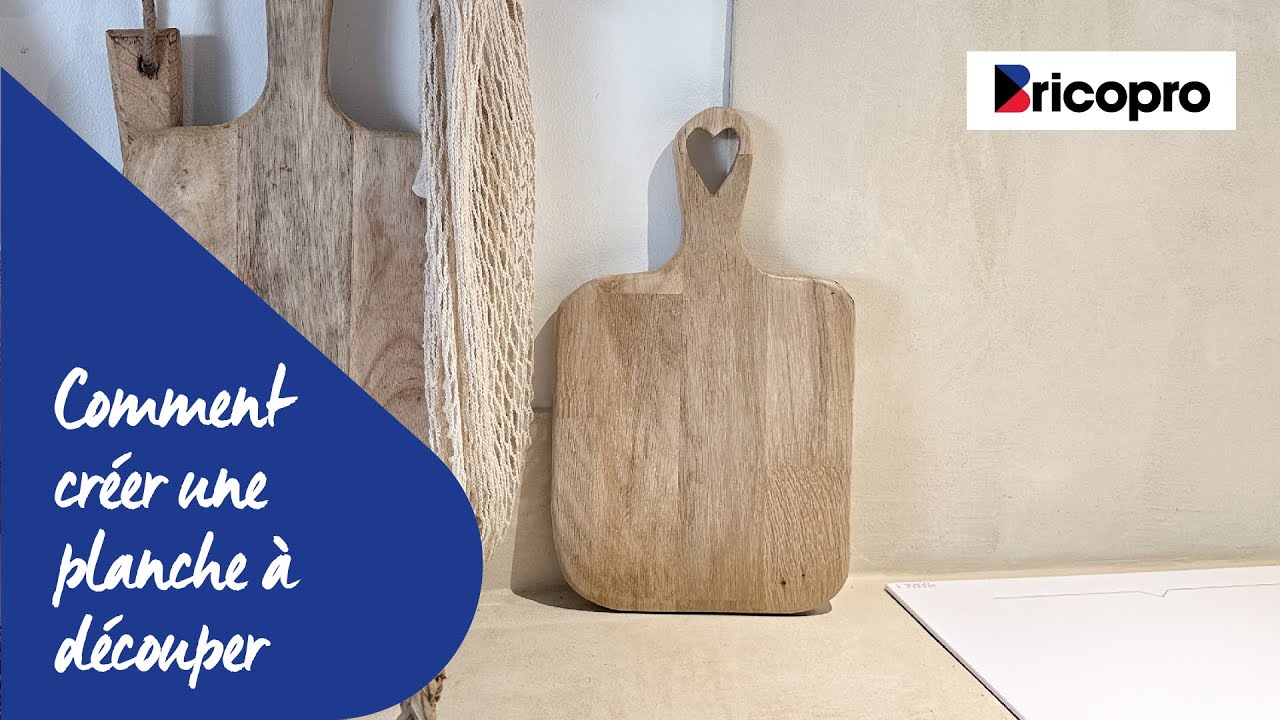 Comment créer une planche à découper ?