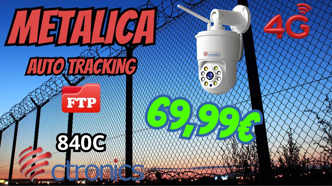 🚨 La CÁMARA de VIGILANCIA 4G que lo VE TODO –🎦 Ctronics 840C con AUTO TRACKING y VISIÓN NOCTURNA 🔥