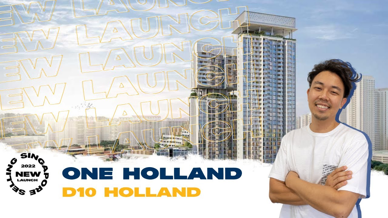 ICONIC New Mixed Development @ One Holland D10 Holland [New Launch Review] Ep. 47