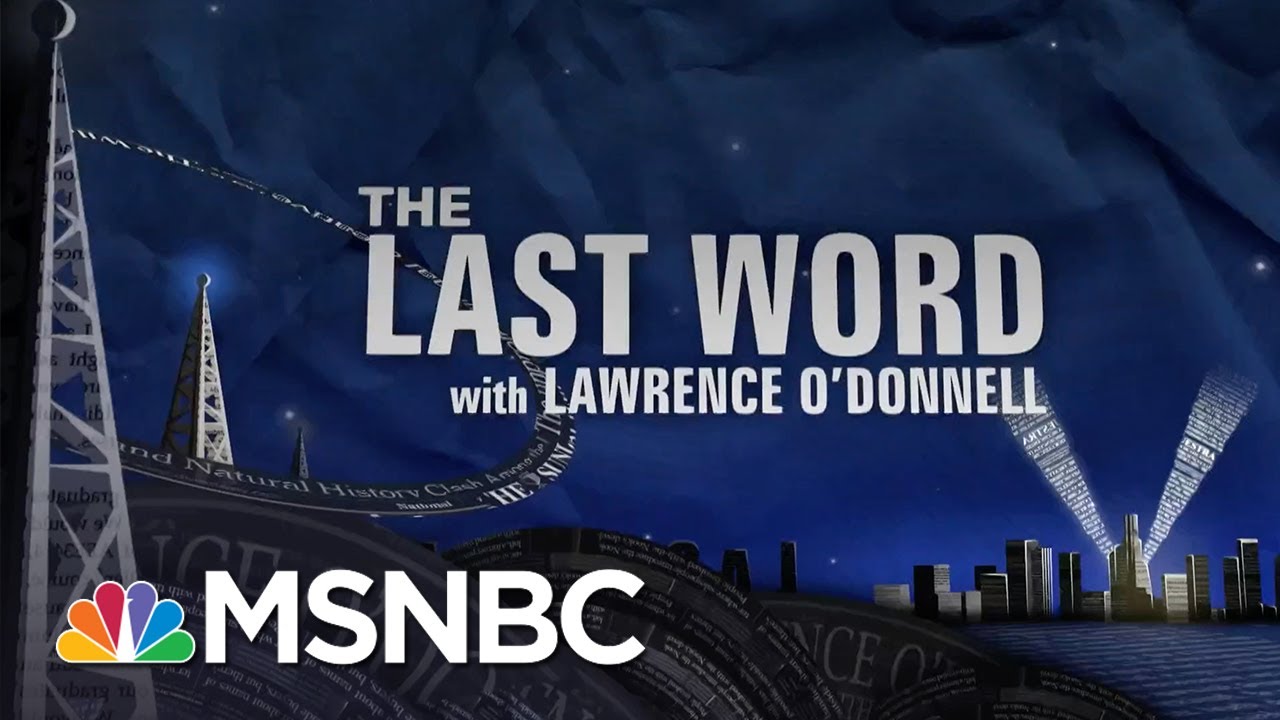 The Last Word With Lawrence O’Donnell Highlights: June 4 | MSNBC