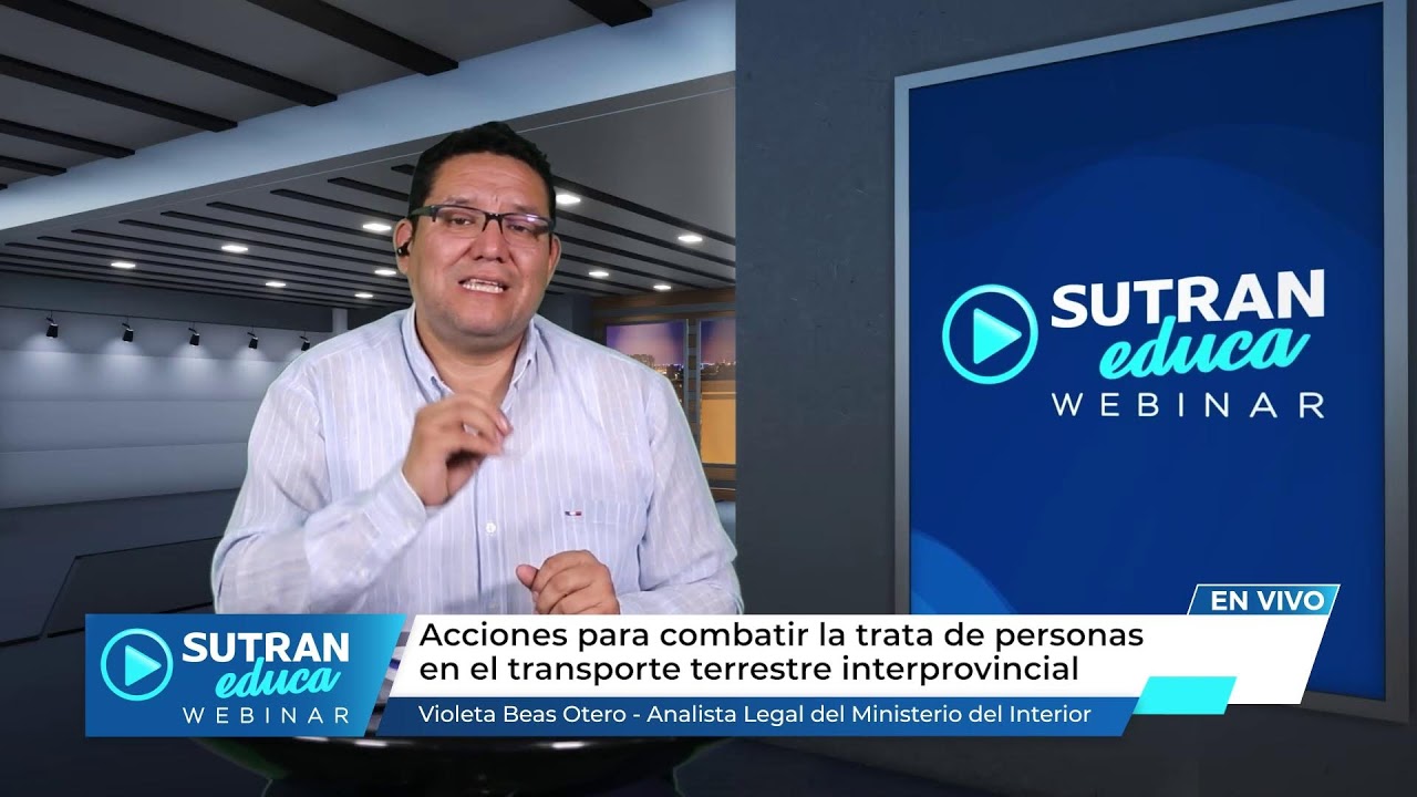 🔴 #EnVivo: Acciones para combatir la trata de personas en el transporte terrestre interprovincial