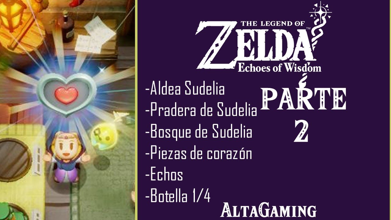 ECHOES OF WISDOM | Parte 2| Piezas de corazon, hada, echos.